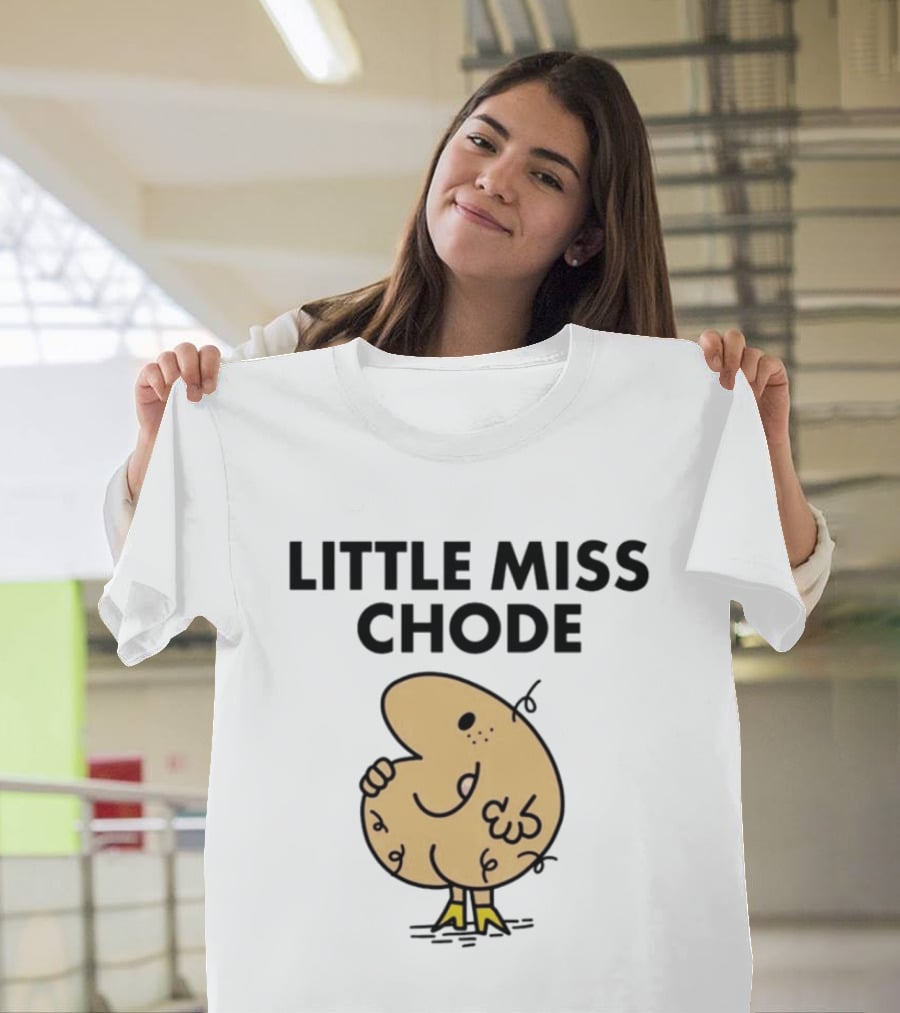 Little Miss Chode Funny Cartoon T-Shirt