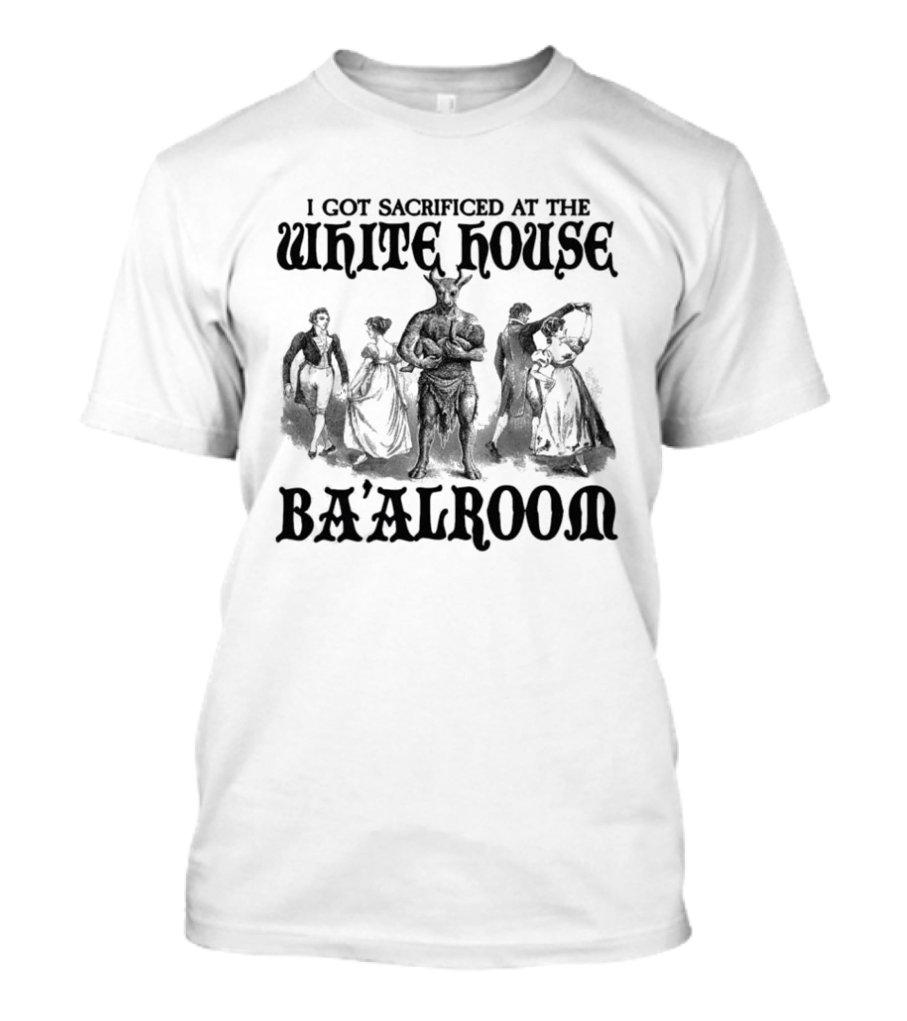 I Got Sacrificed At The White House Ba'alroom Vintage Occult Silhouette Scene T-Shirt