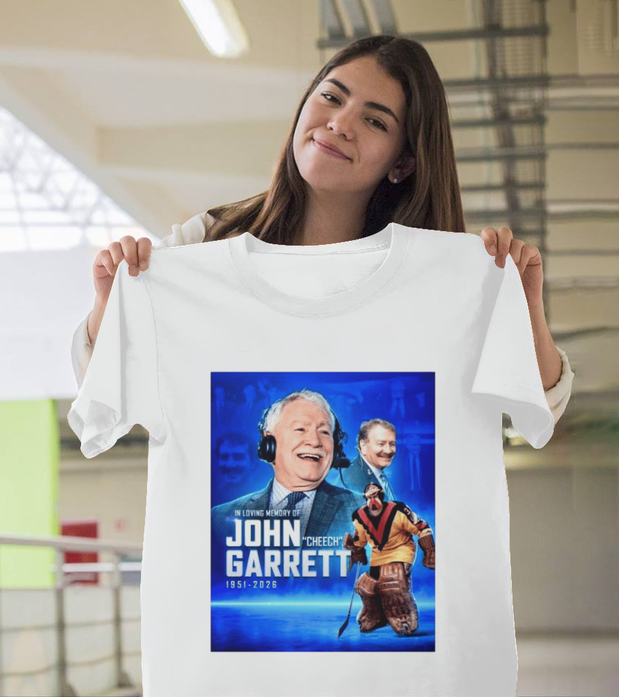In Loving Memory Of John Garrett Cheech 1951 2026 Hockey T-Shirt