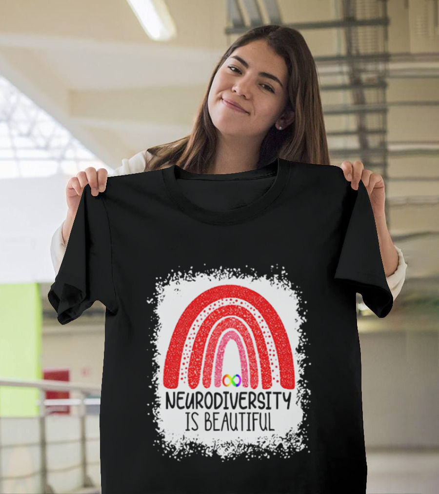 Neurodiversity Is Beautiful Rainbow Infinity T-Shirt