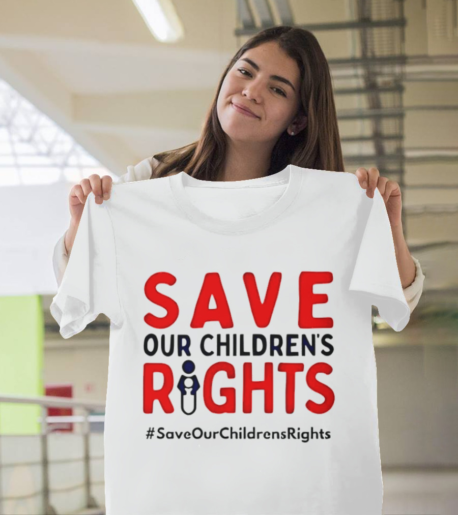 Save Our Children’s Rights T-Shirt