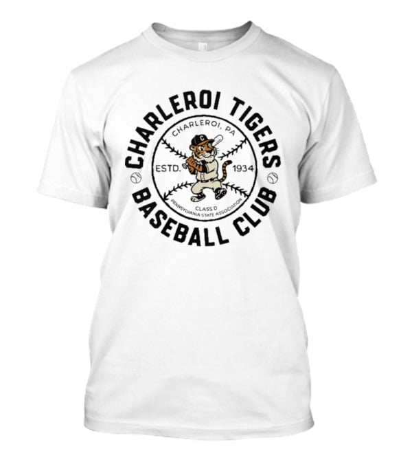 Charleroi Tigers Baseball Club Charleroi PA Estd 1934 Class D Pennsylvania State Association T-Shirt