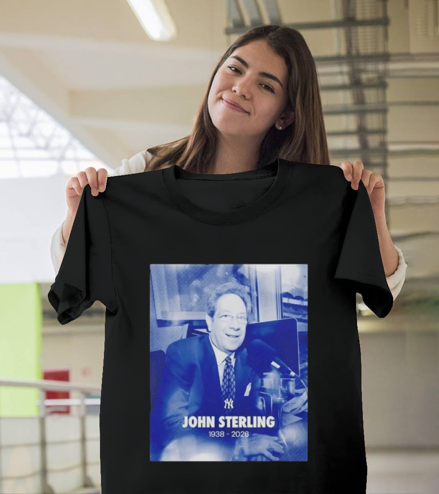 New York Yankees John Sterling 1938 2026 T-Shirt