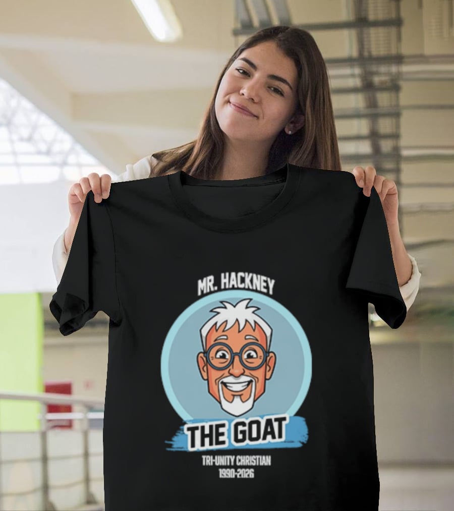 Mr. Hackney The Goat Tri Unity Christian 1990 2026 T-Shirt