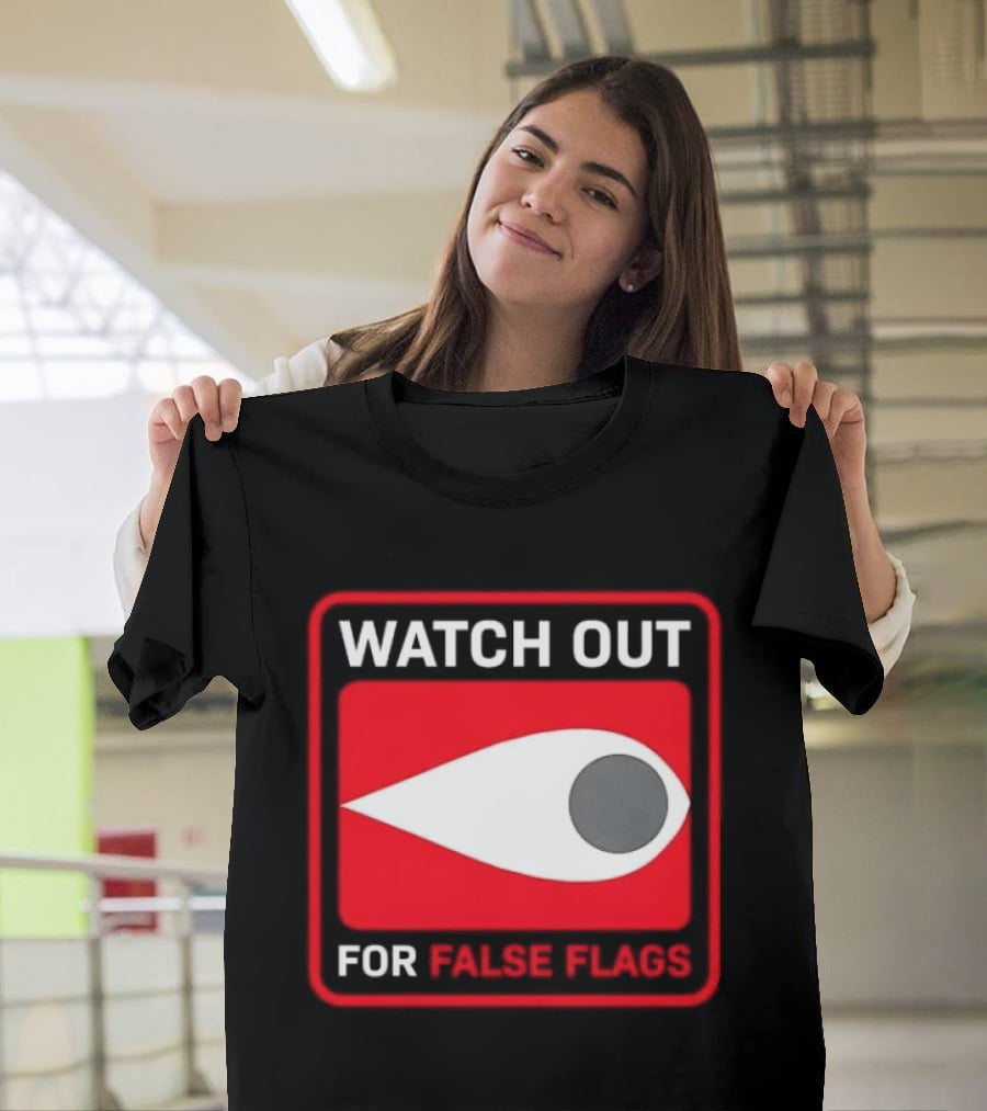 Out For False Flags Eye Clay Graham T-Shirt