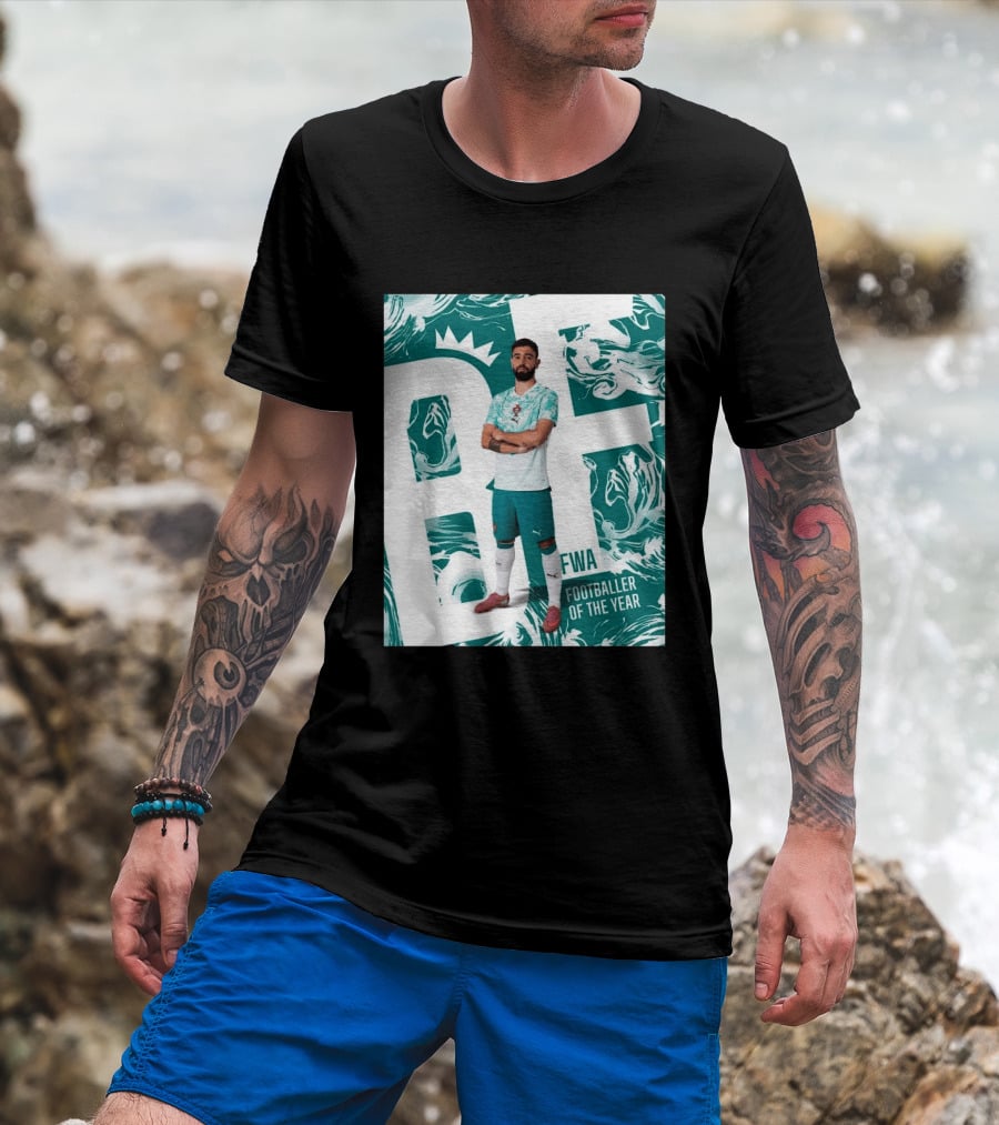 FWA Footballer Of The Year Portuguese Bruno Fernandes T-Shirt