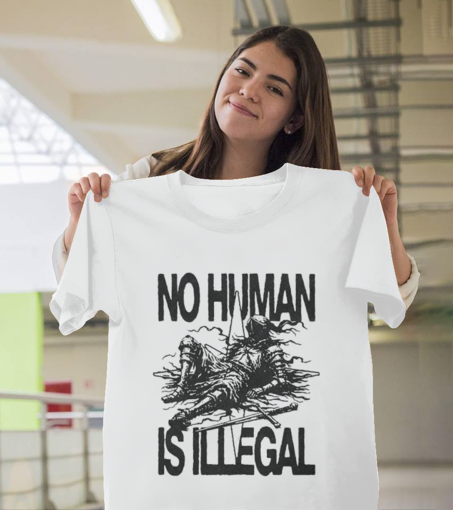 Knight No Human Is Illegal Medieval Warrior Silhouette Protest T-Shirt