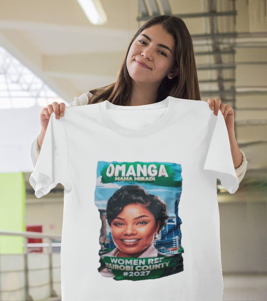 Omanga Mama Miradi Women Rep Nairobi County 2027 T-Shirt