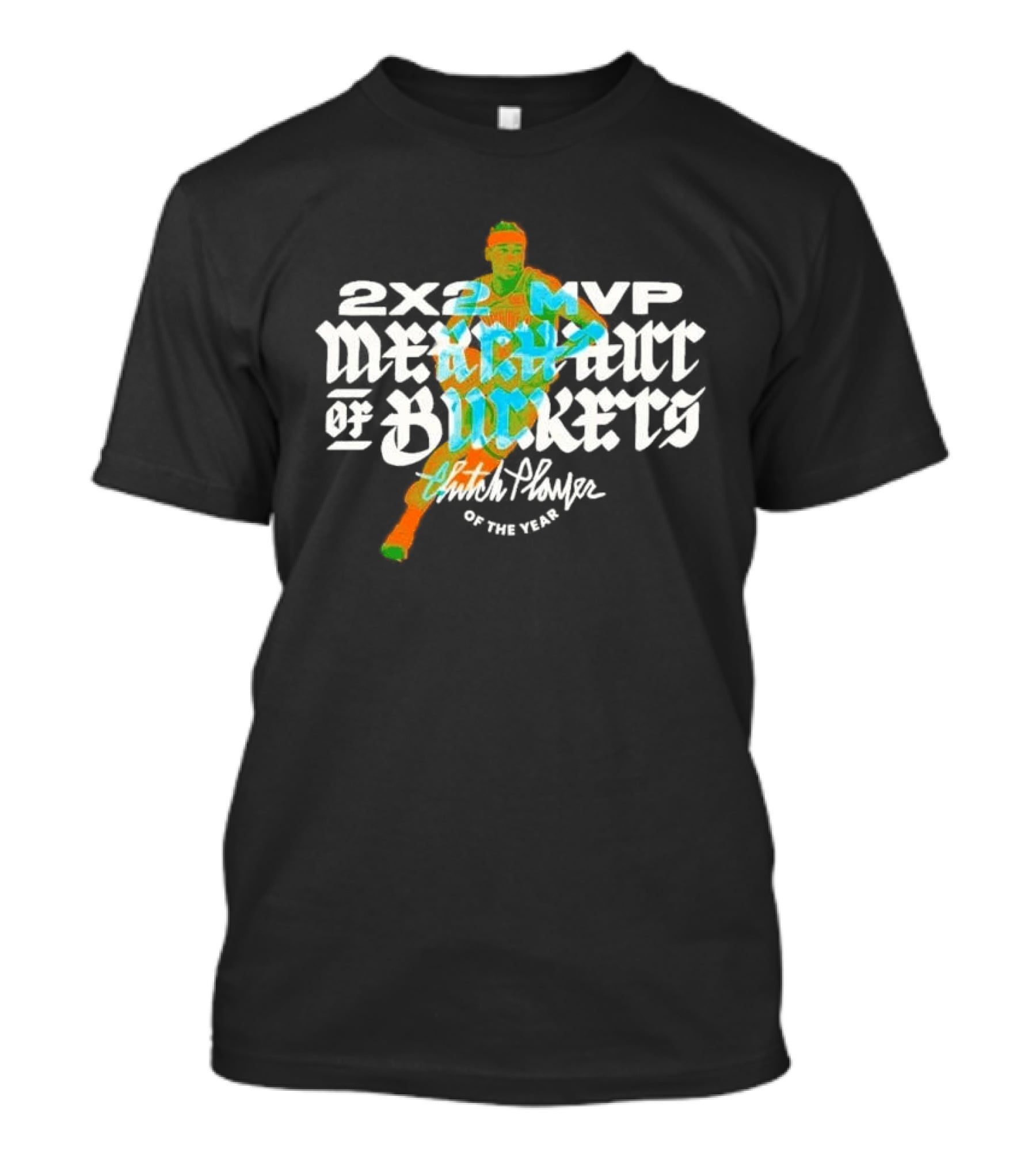 2×2 MVP Merchant Of Buckets Player Of The Year T-Shirt