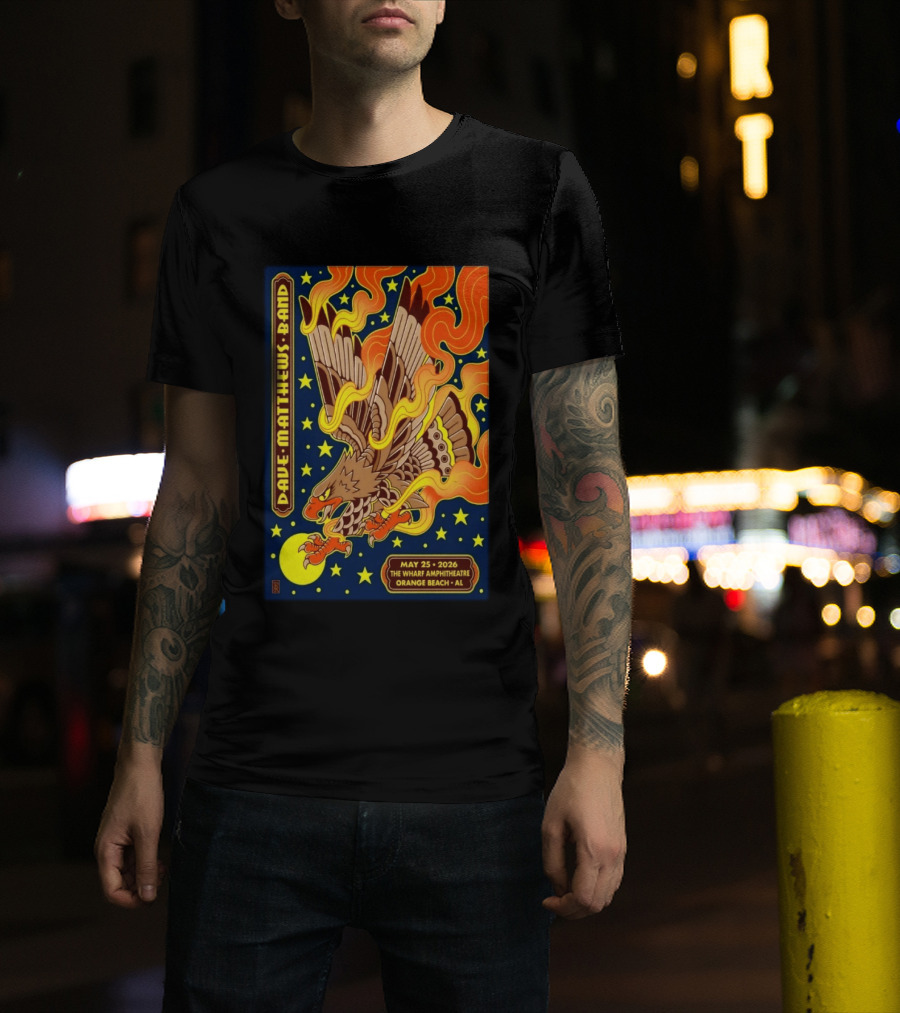 Dave Matthews Band May 25 2026 The Wharf Amphitheatre Orange Beach AL Eagle Stars Flames T-Shirt