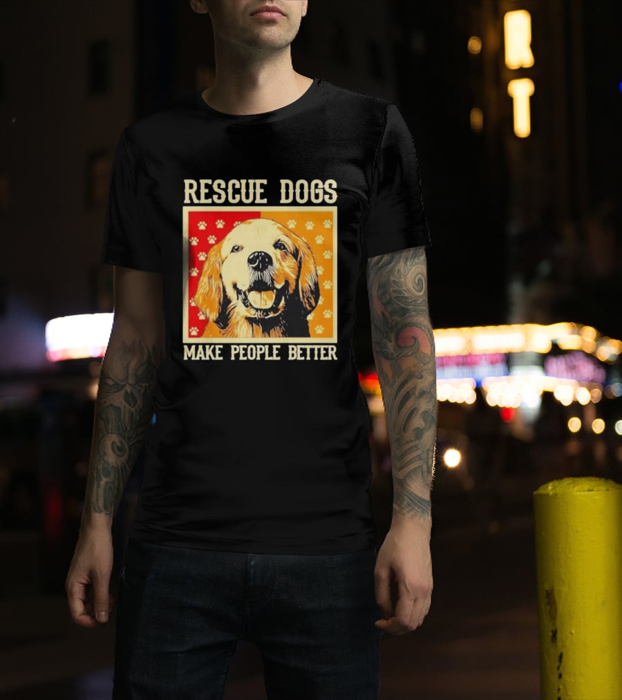 Rescue Dogs Make People Better Paw Print T-Shirt
