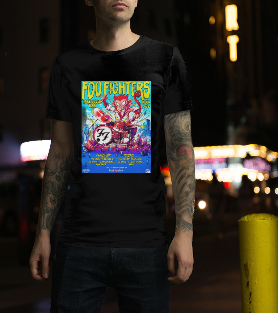 Foo Fighters Take Cover Tour India 2027 Bengaluru Mumbai The Pretty Reckless Die Spitz Alain Johannes Punkshit Still In Therapy Mali January 29 31 T-Shirt