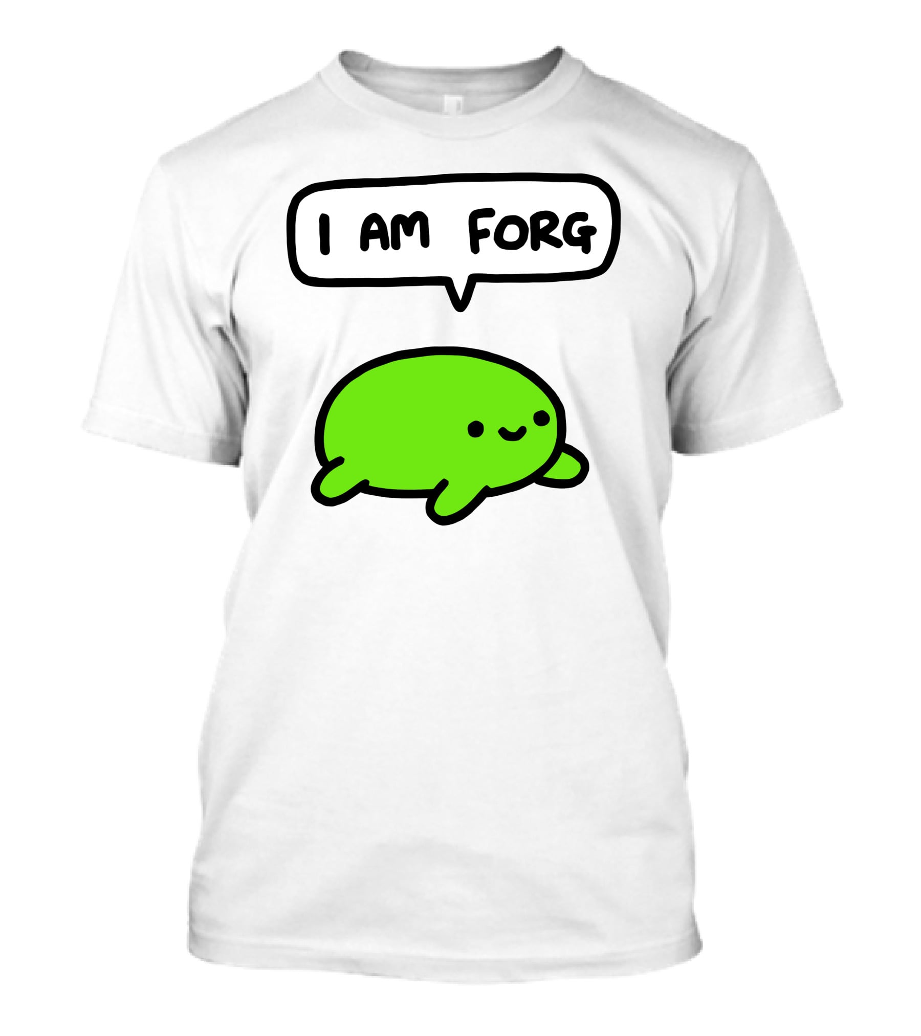 I Am Forg Green Cartoon Character Speech Bubble T-Shirt
