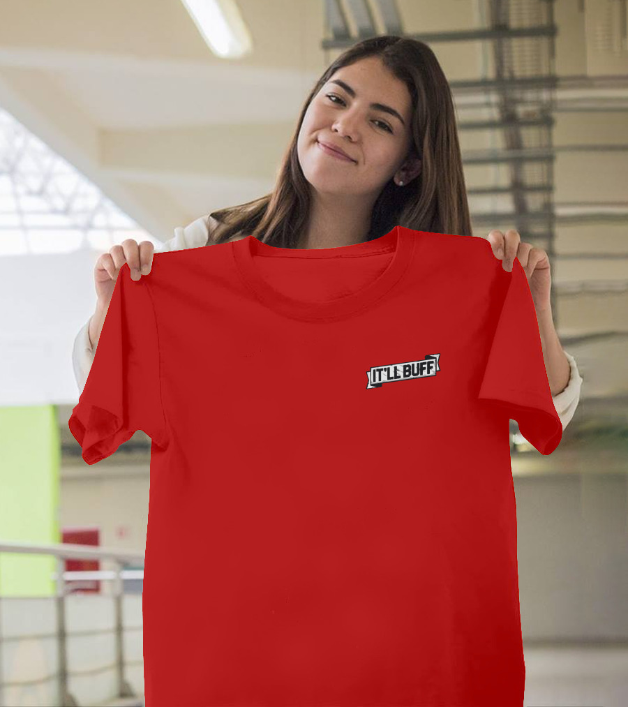 IT'LL BUFF Red T-Shirt