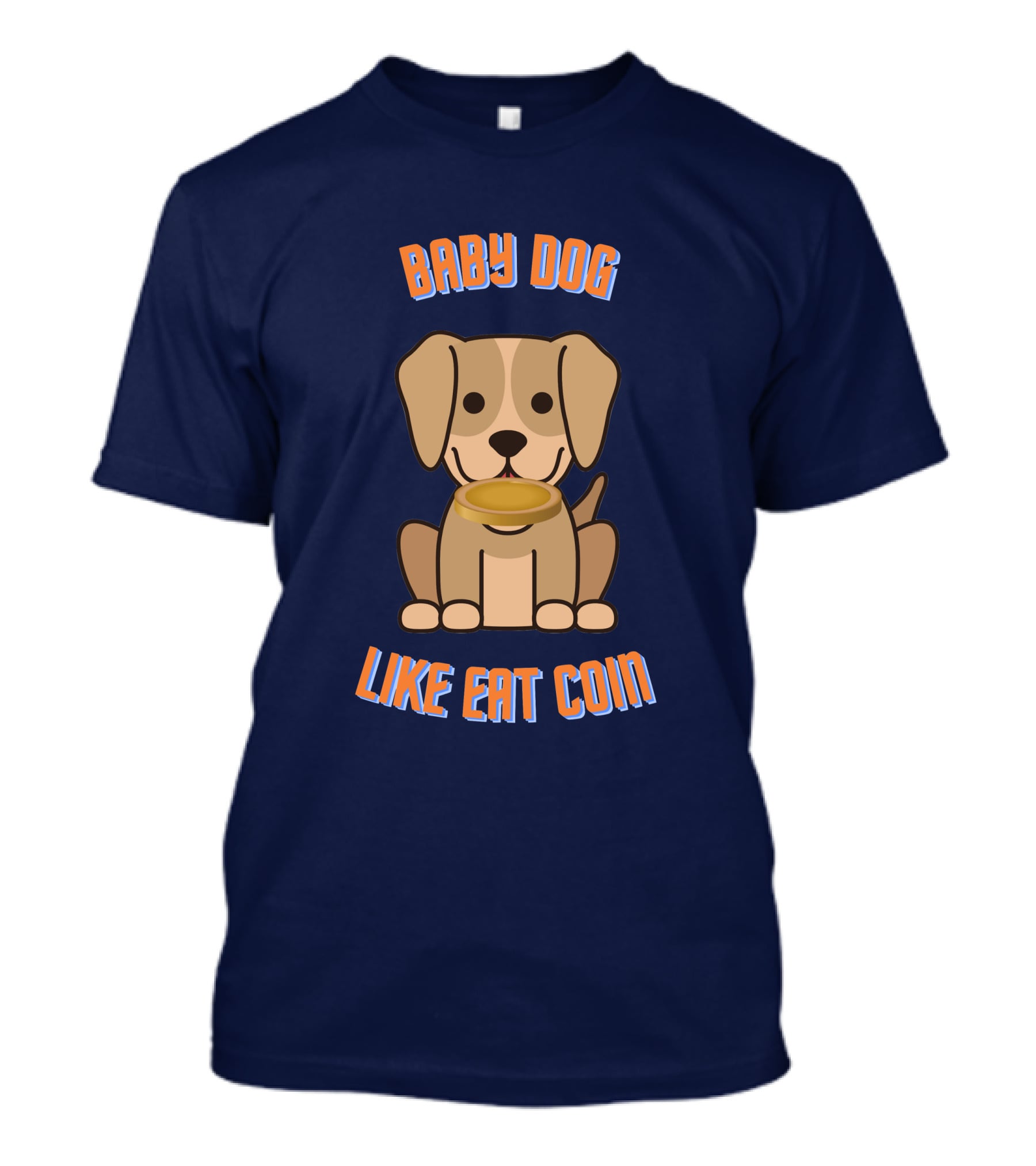 Baby Dog Like Eat Coin T-Shirt