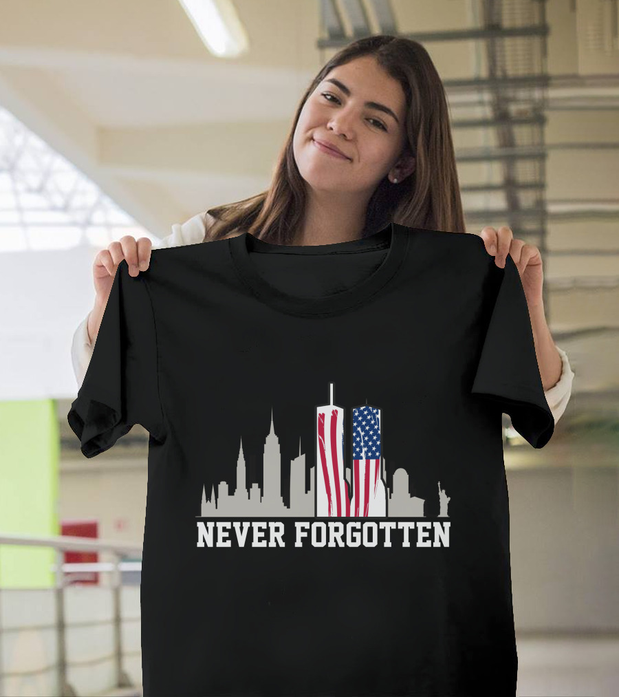 Never Forgotten September 11 Memorial 911 Twin Towers American Flag T-Shirt