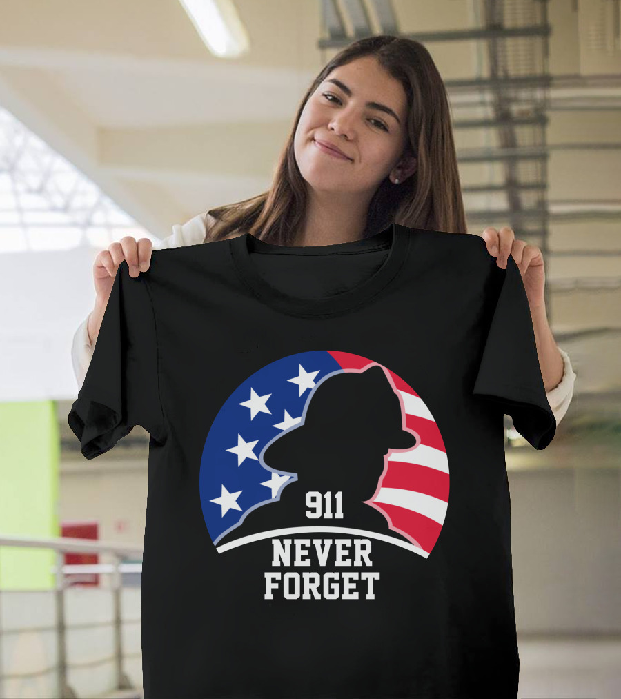 911 Never Forget Independence Patriotic Day T-Shirt