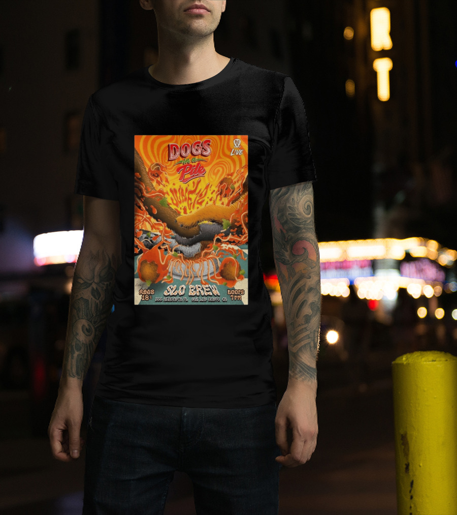 Dogs In A Pile SLO Brew San Luis Obispo June 12 2026 Live Event T-Shirt