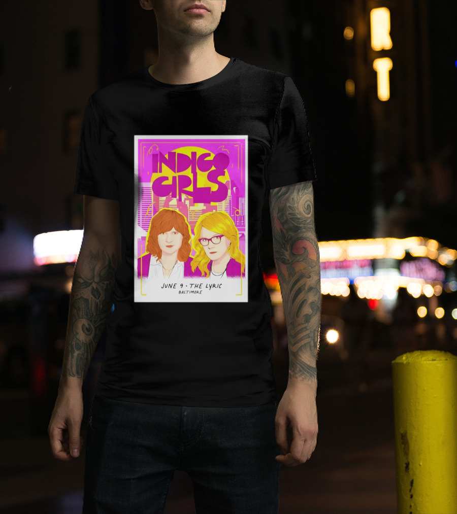 Indigo Girls June 9 The Lyric Baltimore Concert T-Shirt