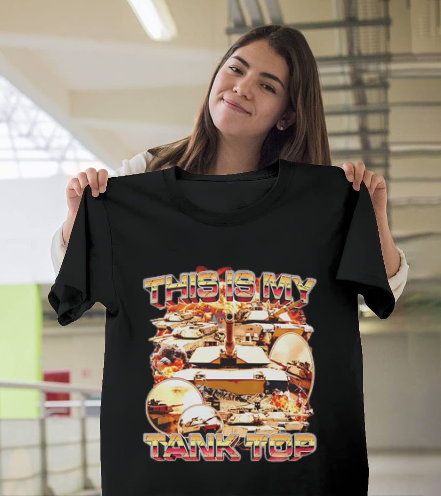 This Is My Military Tanks Army Humor T-Shirt