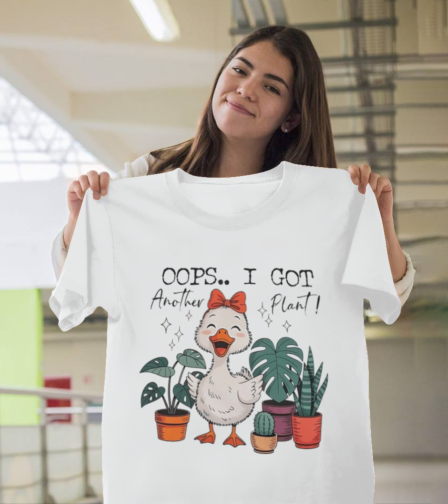 Oops I Got Another Plant Cartoon Duck Cute Bow Houseplants T-Shirt