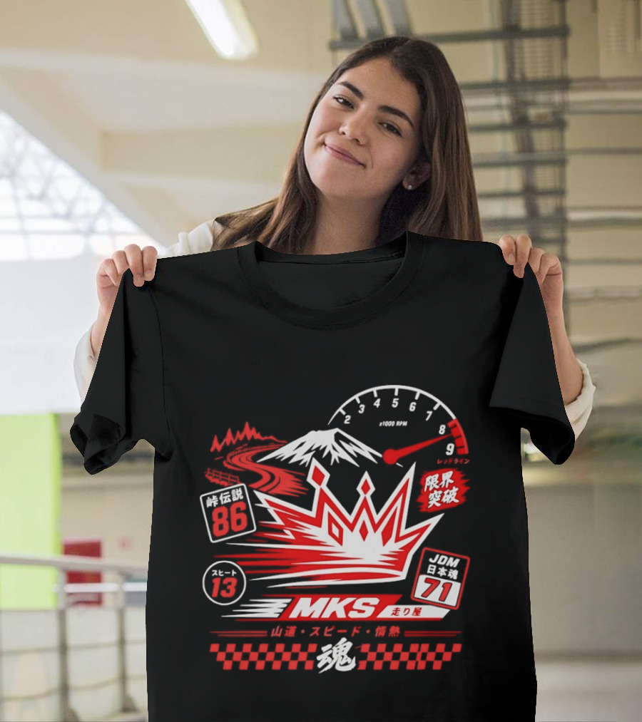 MKS 86 71 Touge Legend Japanese Spirit Racing Speed Mountain Passion T-Shirt