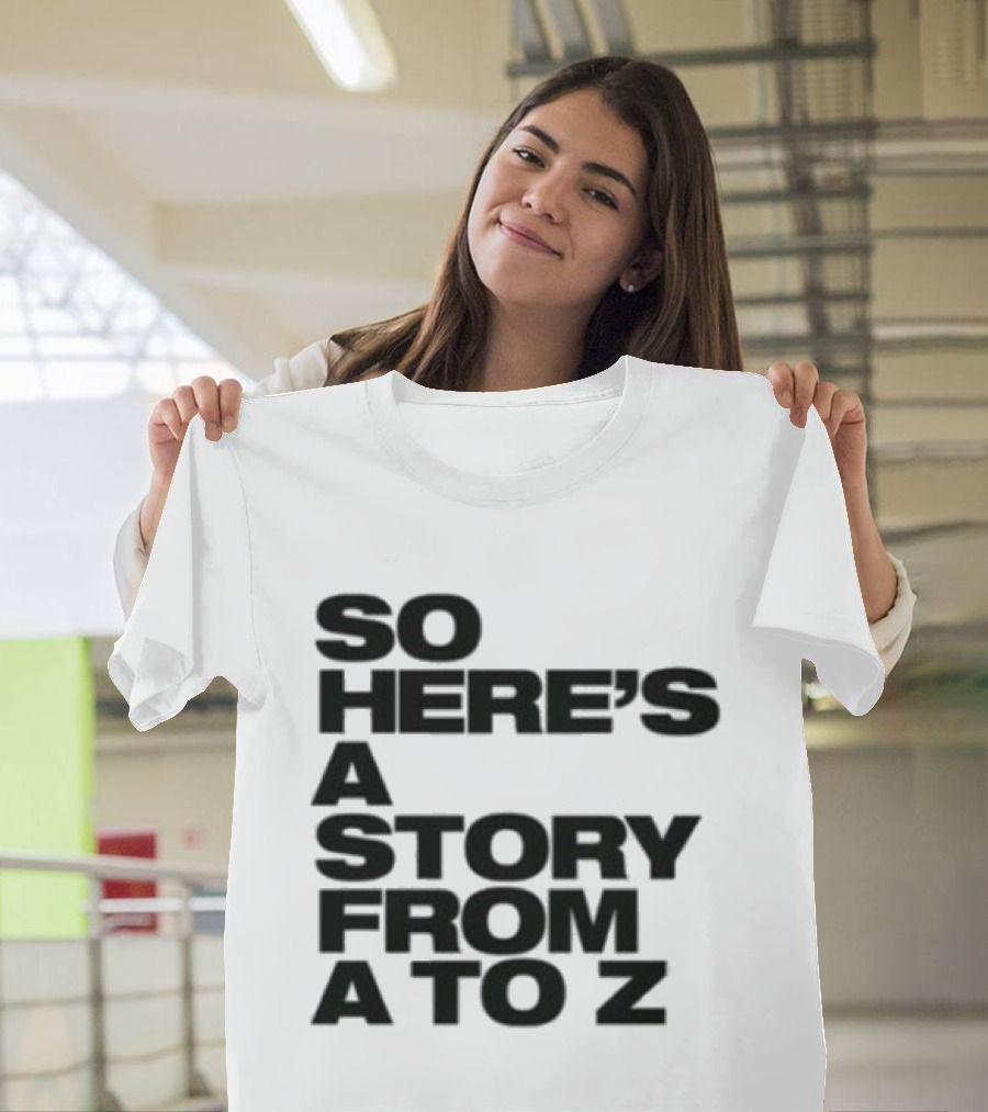 Spice Girls So Here's A Story From A To Z T-Shirt