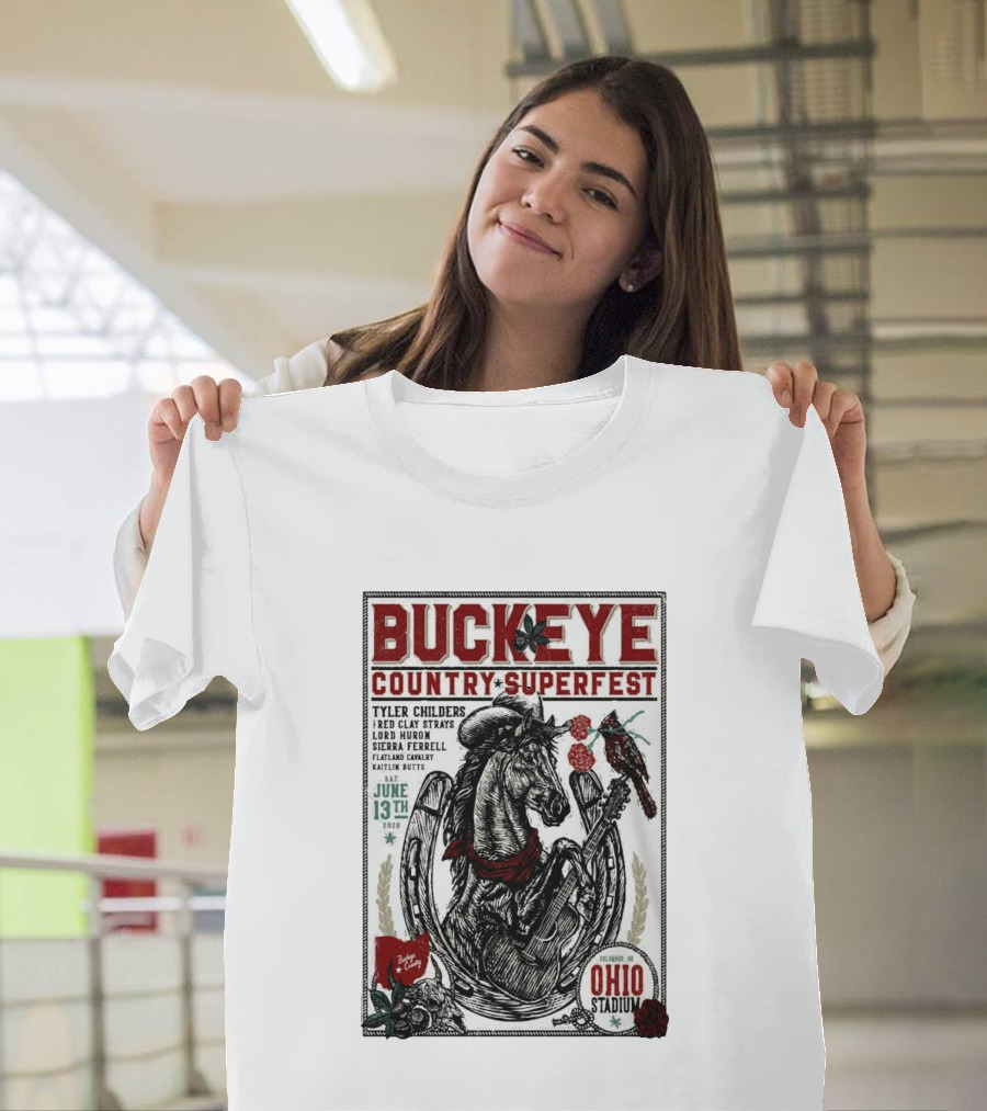 Buckeye Country Superfest June 13 2026 Ohio Stadium Tyler Childers Red Clay Lord Huron Sierra Ferrell Flatland Cavalry Kaitlin Butts T-Shirt