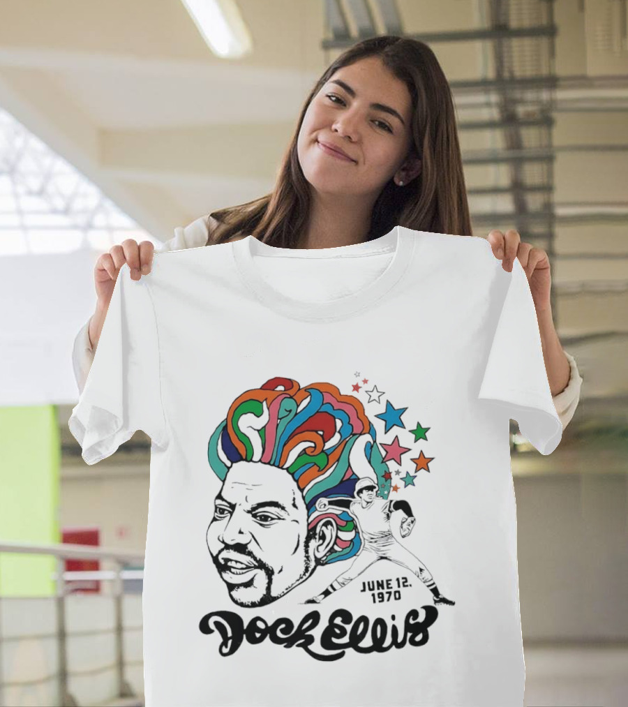 Dock Ellis Psychedelic Pitcher June 12 1970 Baseball T-Shirt