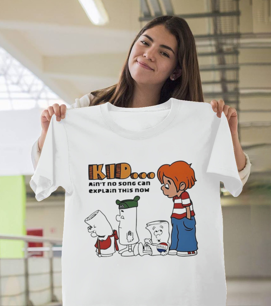 Kid Ain't No Song Can Explain This Now Retro Cartoon T-Shirt