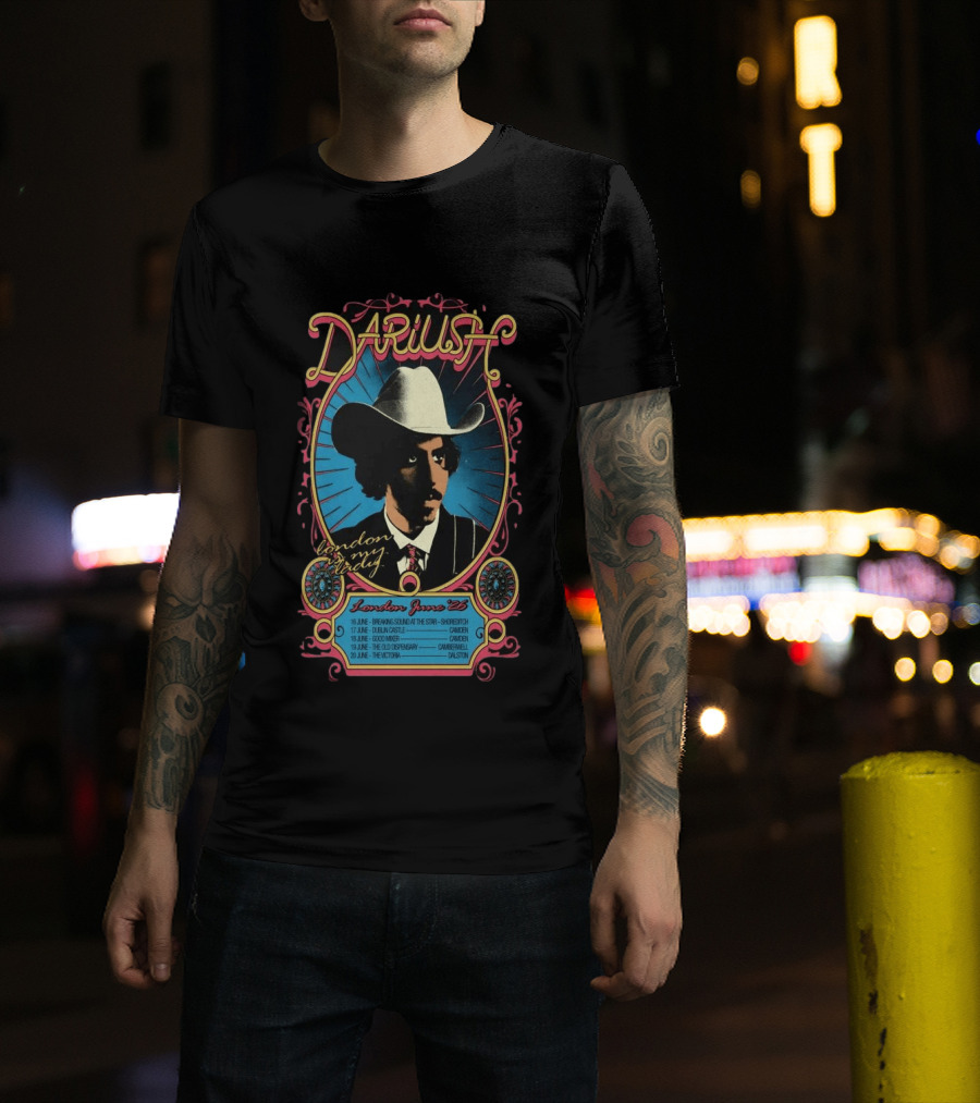 Dariush London My Lady June 2026 Concert Tour Dates Camden Dalston T-Shirt