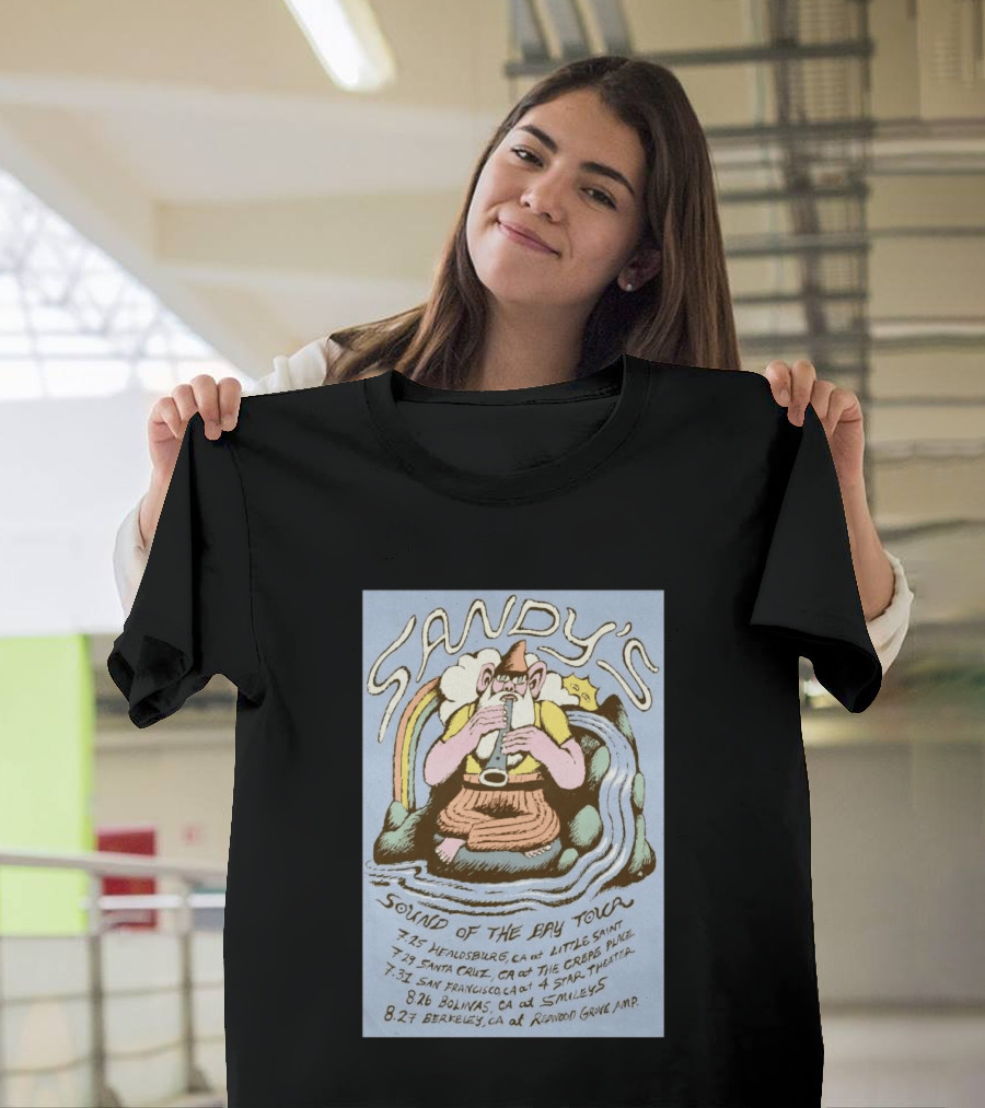 Sandy's Sound Of The Bay Tour 2026 Healdsburg Santa Cruz San Francisco Bolinas Berkeley T-Shirt