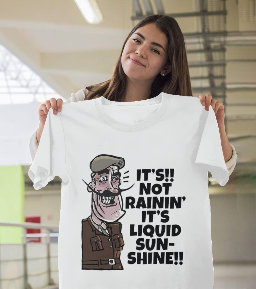 Field Marshal Montgomery It's Not Rainin' It's Liquid Sunshine British Army Vintage Humor T-Shirt