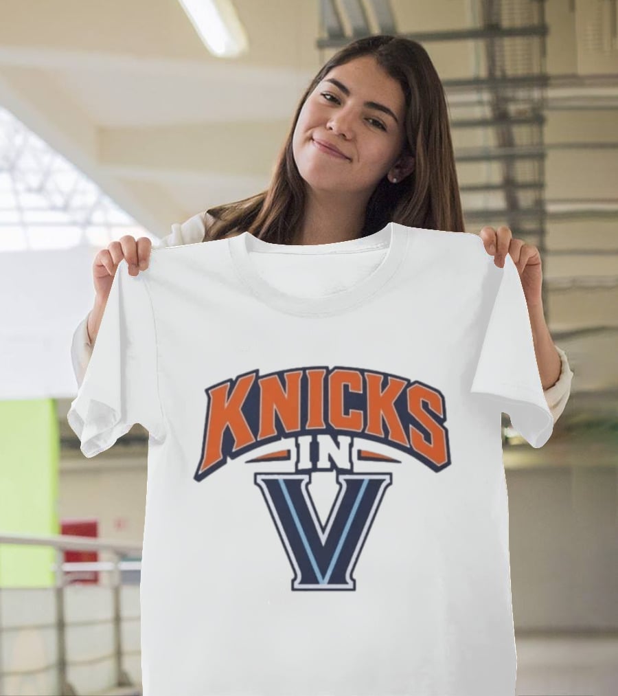 Knicks In V New York Villanova Wildcats T-Shirt