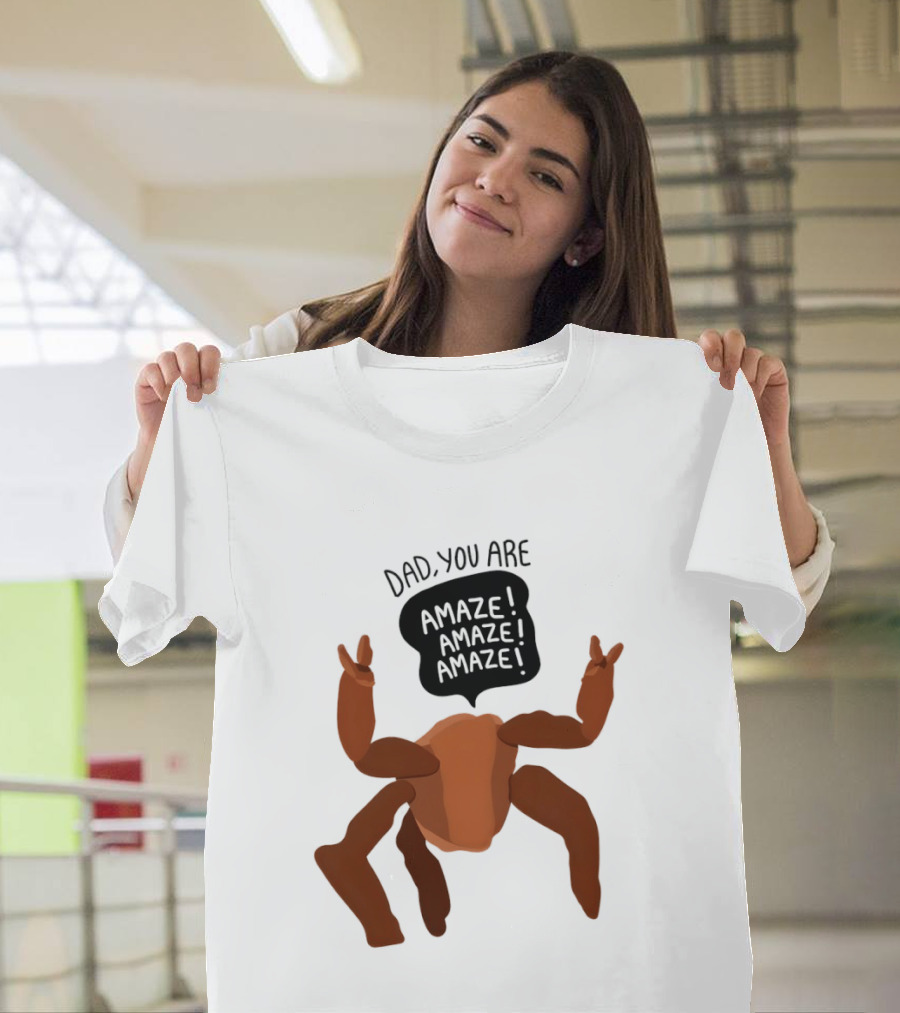 Dad You Are Amaze Amaze Amaze Crab Theme Father's Day T-Shirt