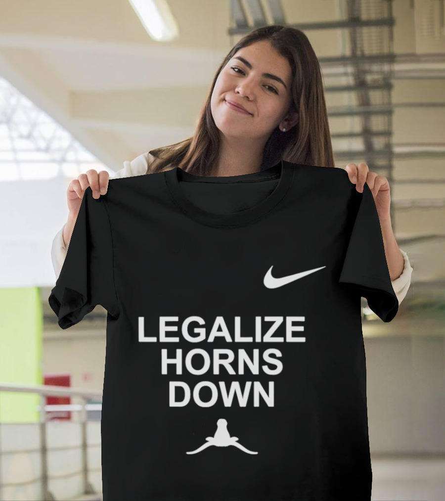 Legalize Horns Down Football Nike Swoosh Texas Longhorns Rivalry T-Shirt
