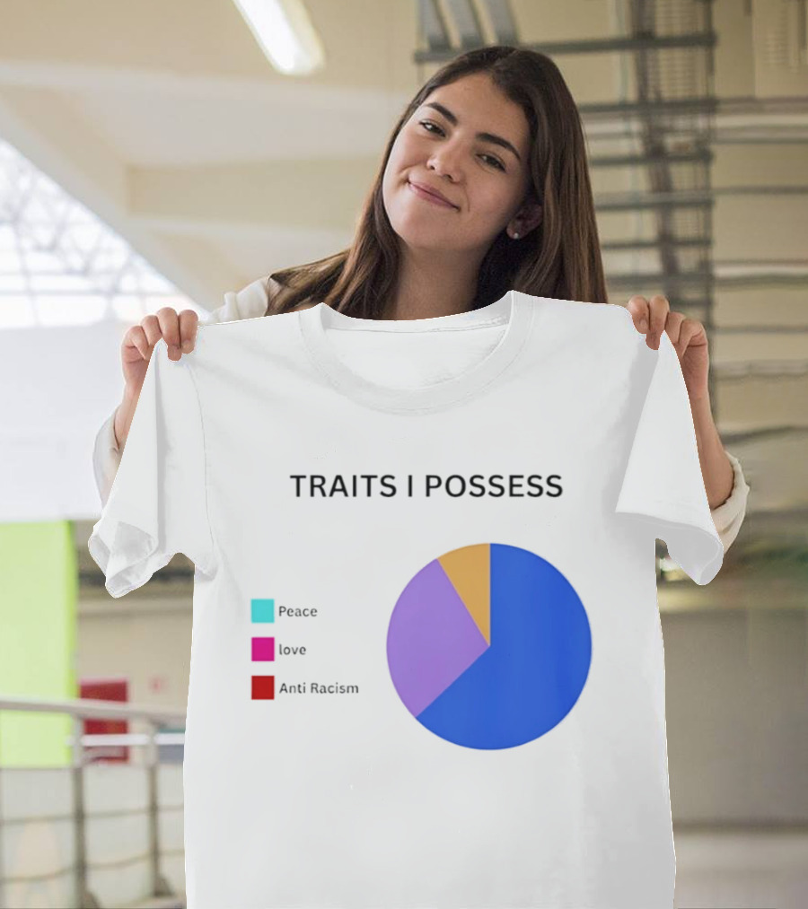 TRAITS I POSSESS Peace Love Anti Racism Chart T-Shirt