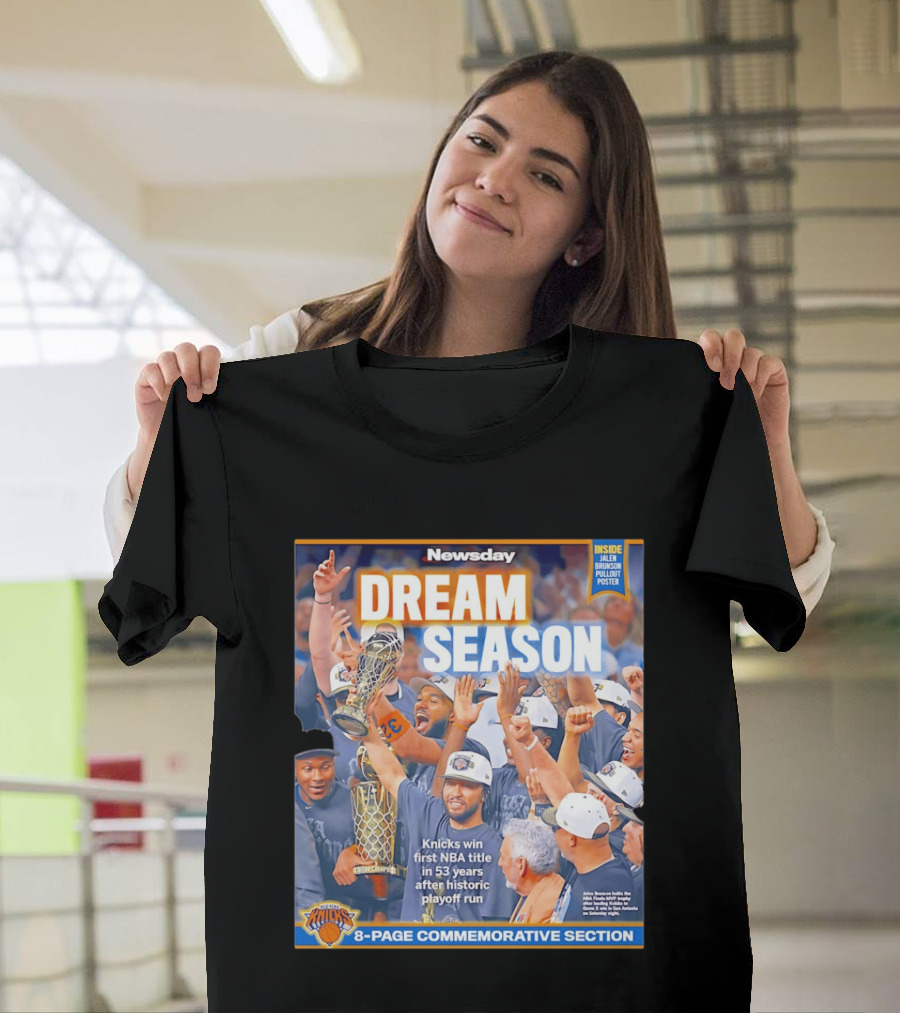 Knicks Dream Season NBA Title 8 Page Commemorative Section Newsday T-Shirt