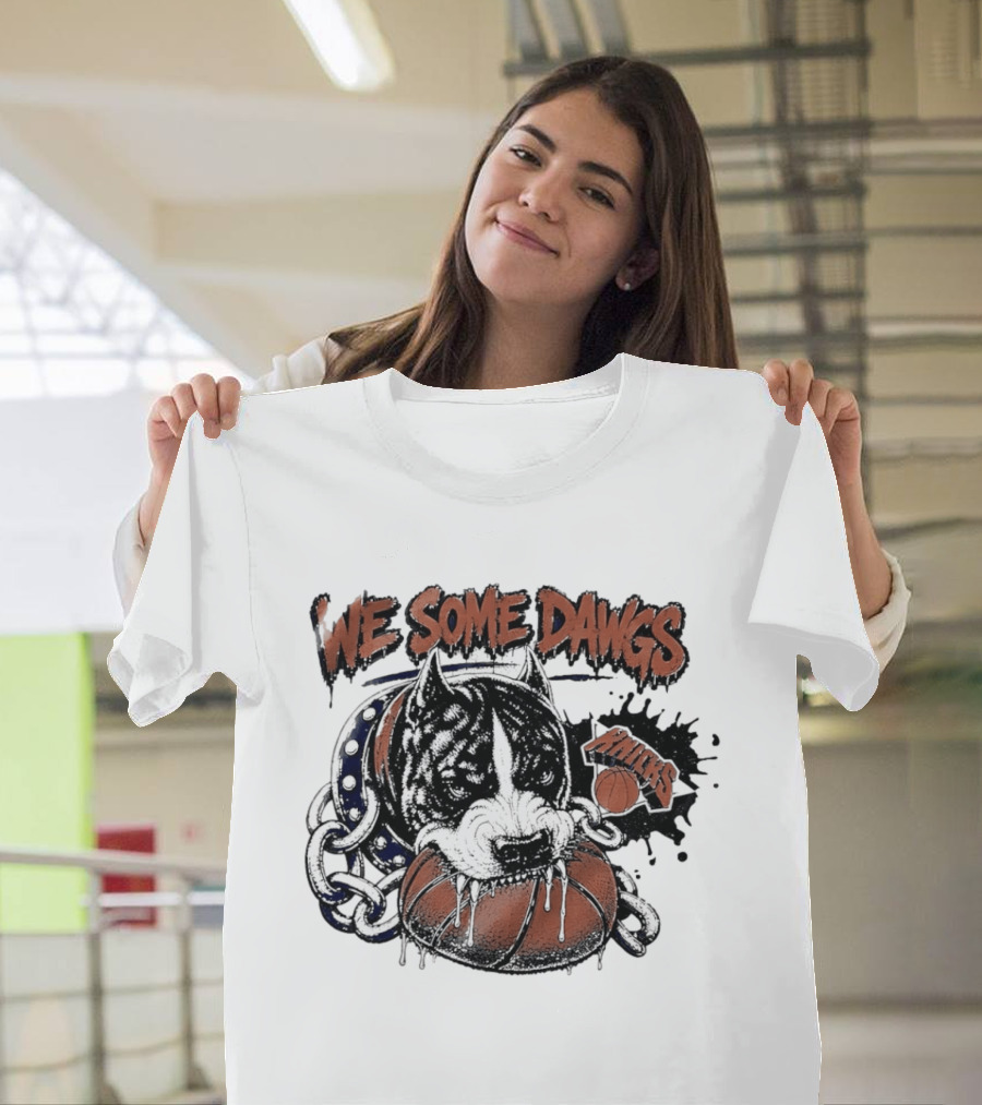 We Some Dawgs Knicks Basketball Pitbull Chain Dripping T-Shirt