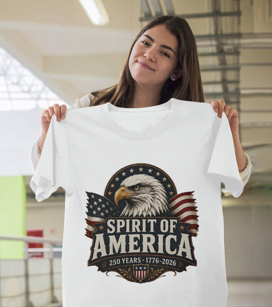 Spirit Of America Bald Eagle 250 Years 1776 2026 T-Shirt