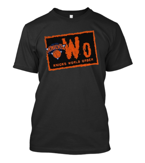 NWO Knicks World Order New York Basketball T-Shirt