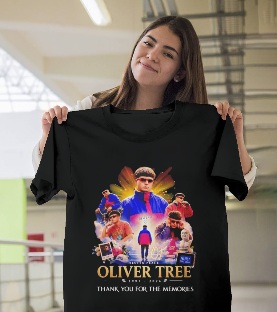 Oliver Tree Rest In Peace 1993 2026 Thank You For The Memories Be Yourself Alien Boy Hurt Feel Good T-Shirt