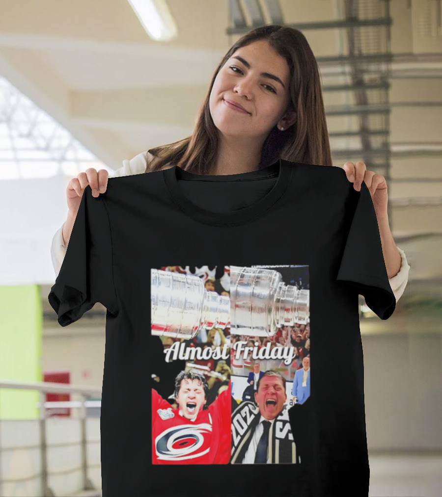 Rod Brind'Amour Almost Friday Ice Hockey Canadian Double Cup Celebration T-Shirt