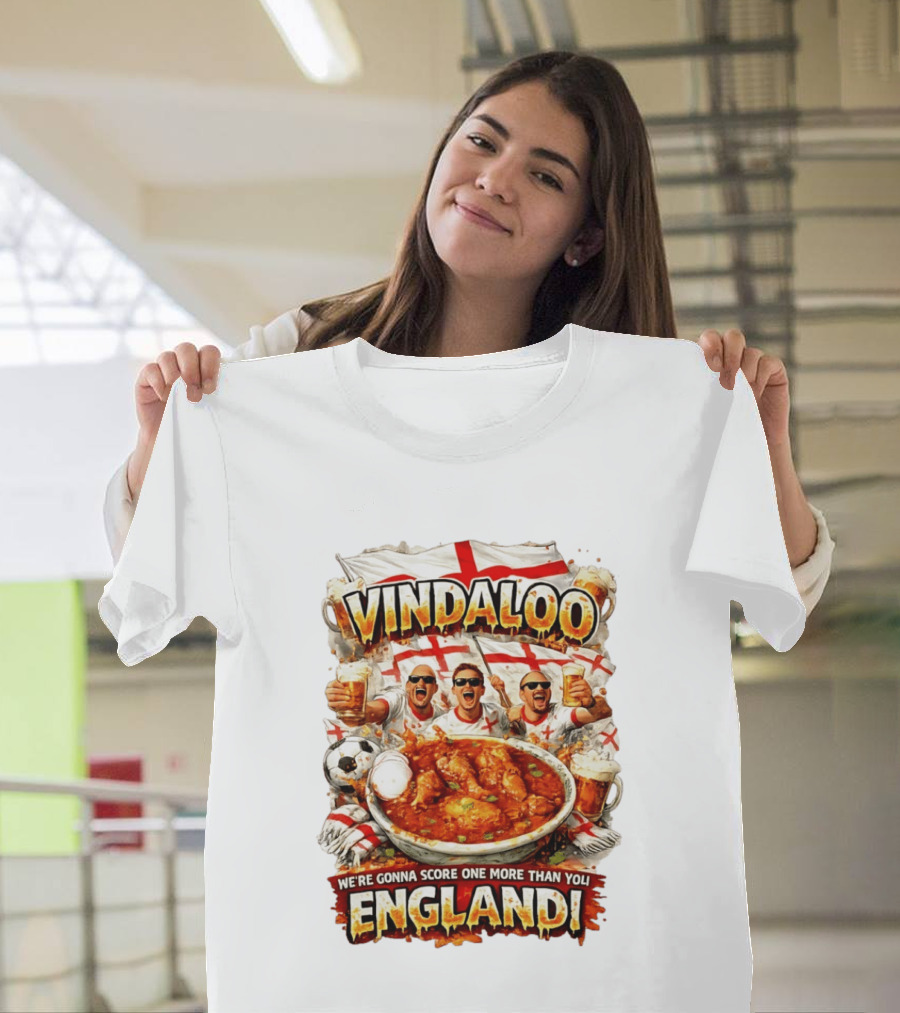 Vindaloo England Football We're Gonna Score One More Than You T-Shirt