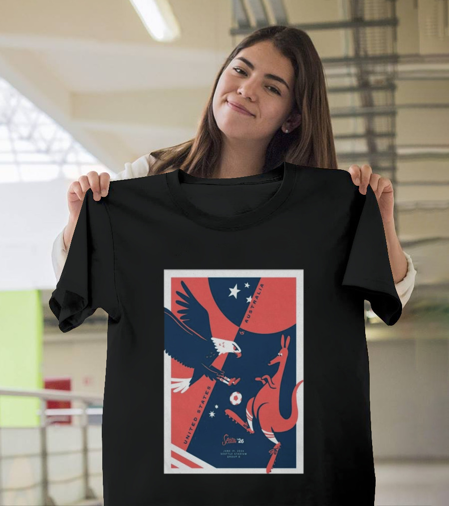 United States Vs Australia June 19 2026 Seattle Stadium Soccer Match T-Shirt