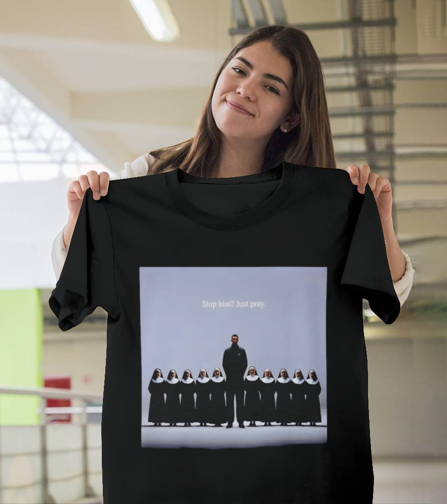 Wemby And The Nuns San Antonio Spurs Basketball Stop Him Just Pray T-Shirt