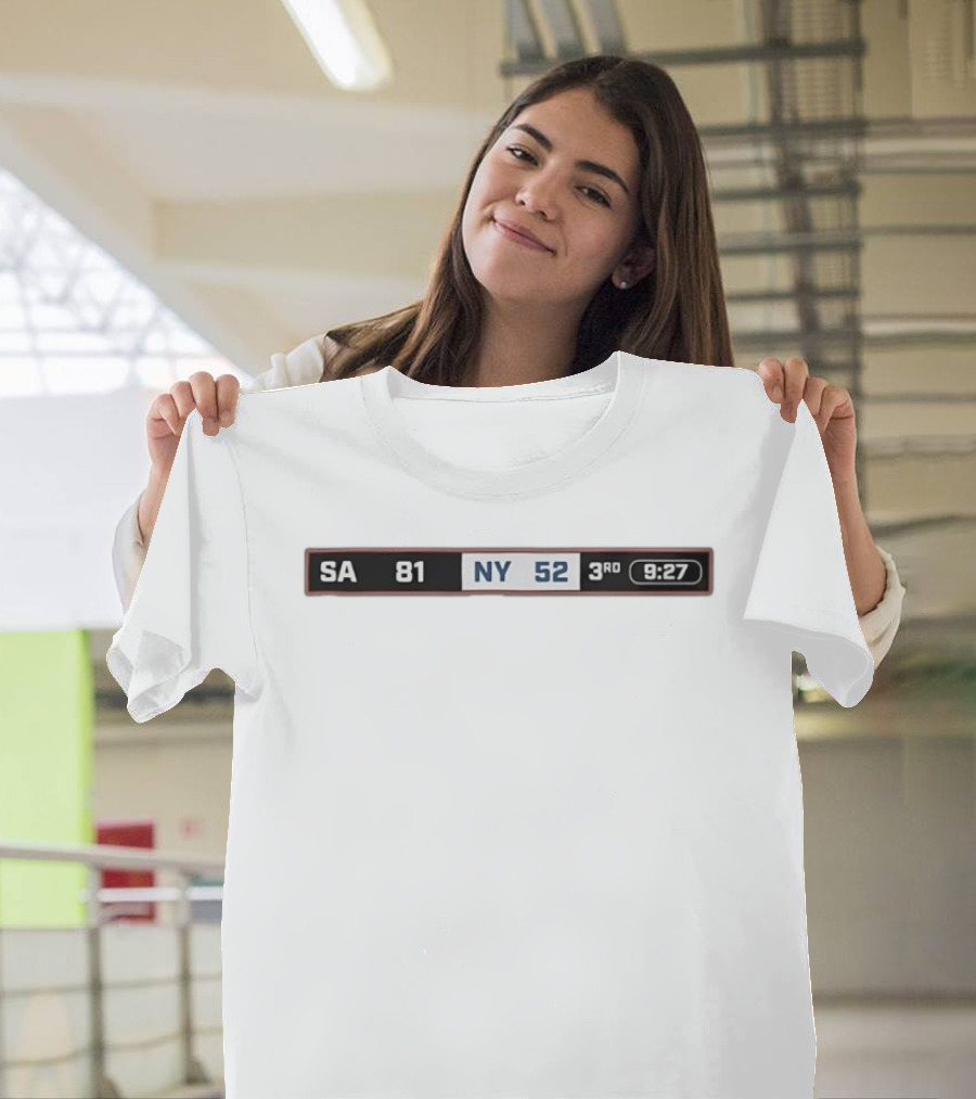 SA 81 NY 52 The Comeback Begins 3rd Quarter 9:27 Time T-Shirt