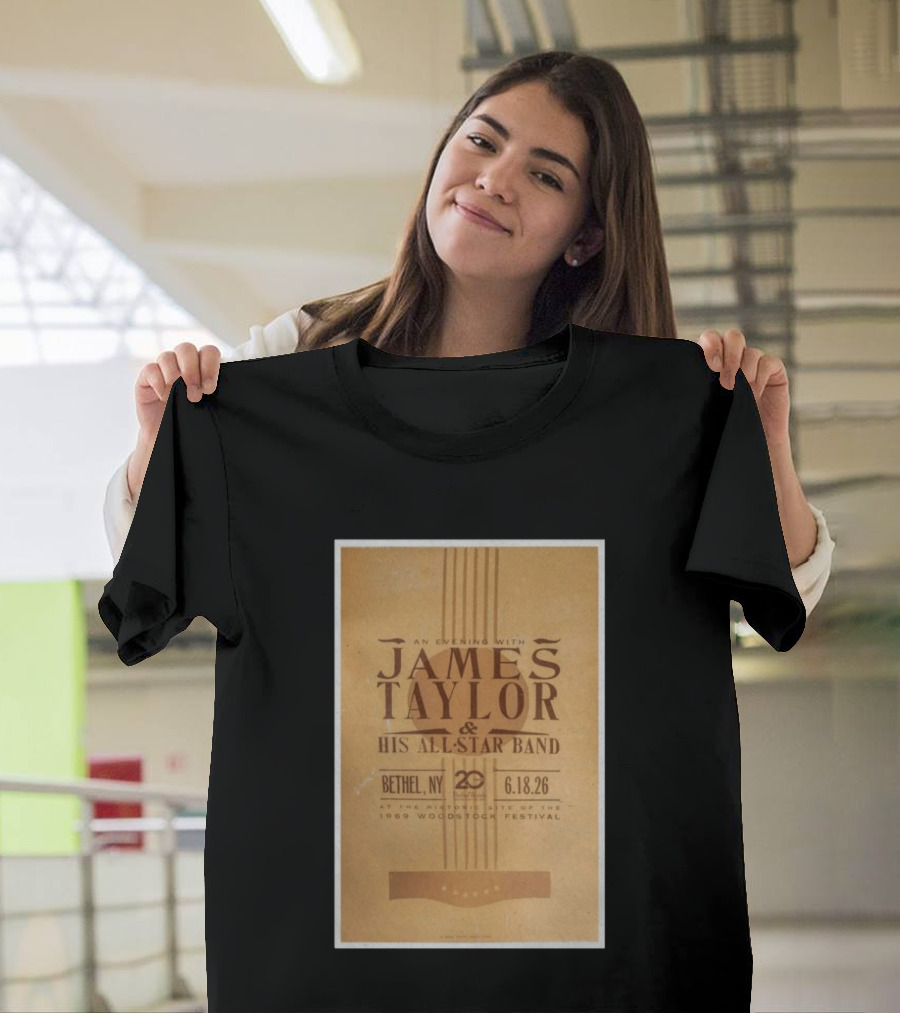 An Evening With James Taylor His All Star Band Bethel NY June 18 2026 Woodstock Festival T-Shirt