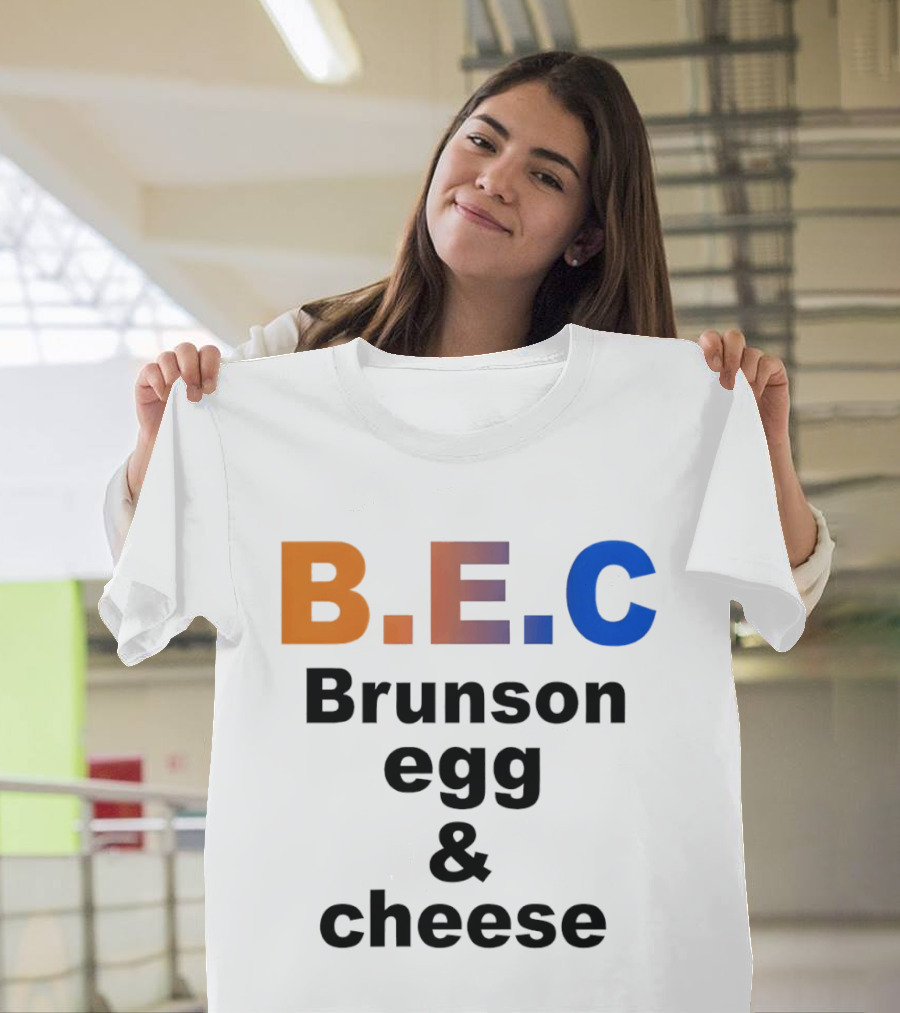 B.E.C Brunson Egg And Cheese Jalen Brunson New York Knicks Basketball NBA T-Shirt