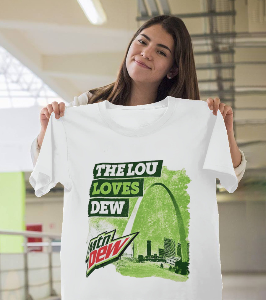 The Lou Loves Dew Mtn Dew St Louis Gateway Arch T-Shirt